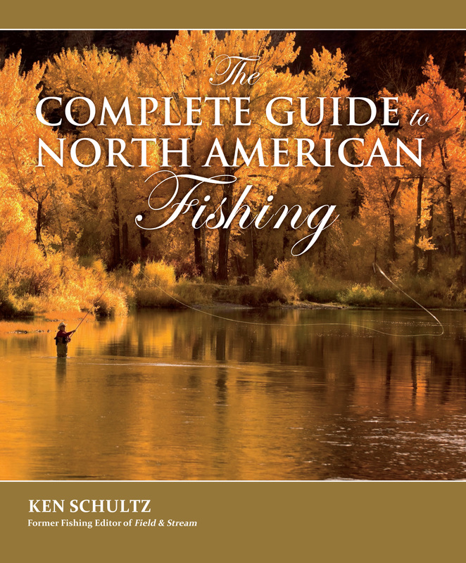 North American Fishing - KEN SCHULTZ